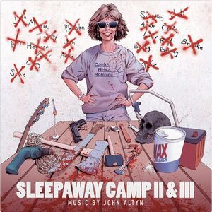 John Altyn - Sleepaway Camp II & III (Original Soundtrack)  CD